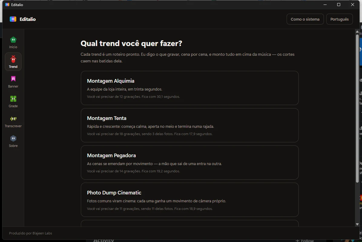 A área Trend do Editalio, com a pergunta “Qual trend você quer fazer?” e a lista de roteiros. Cada um diz o que é, de quantas gravações precisa e com quantos segundos o vídeo fica.